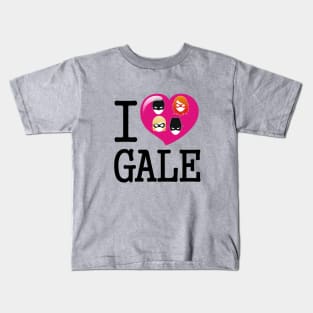 I LOVE GALE Kids T-Shirt